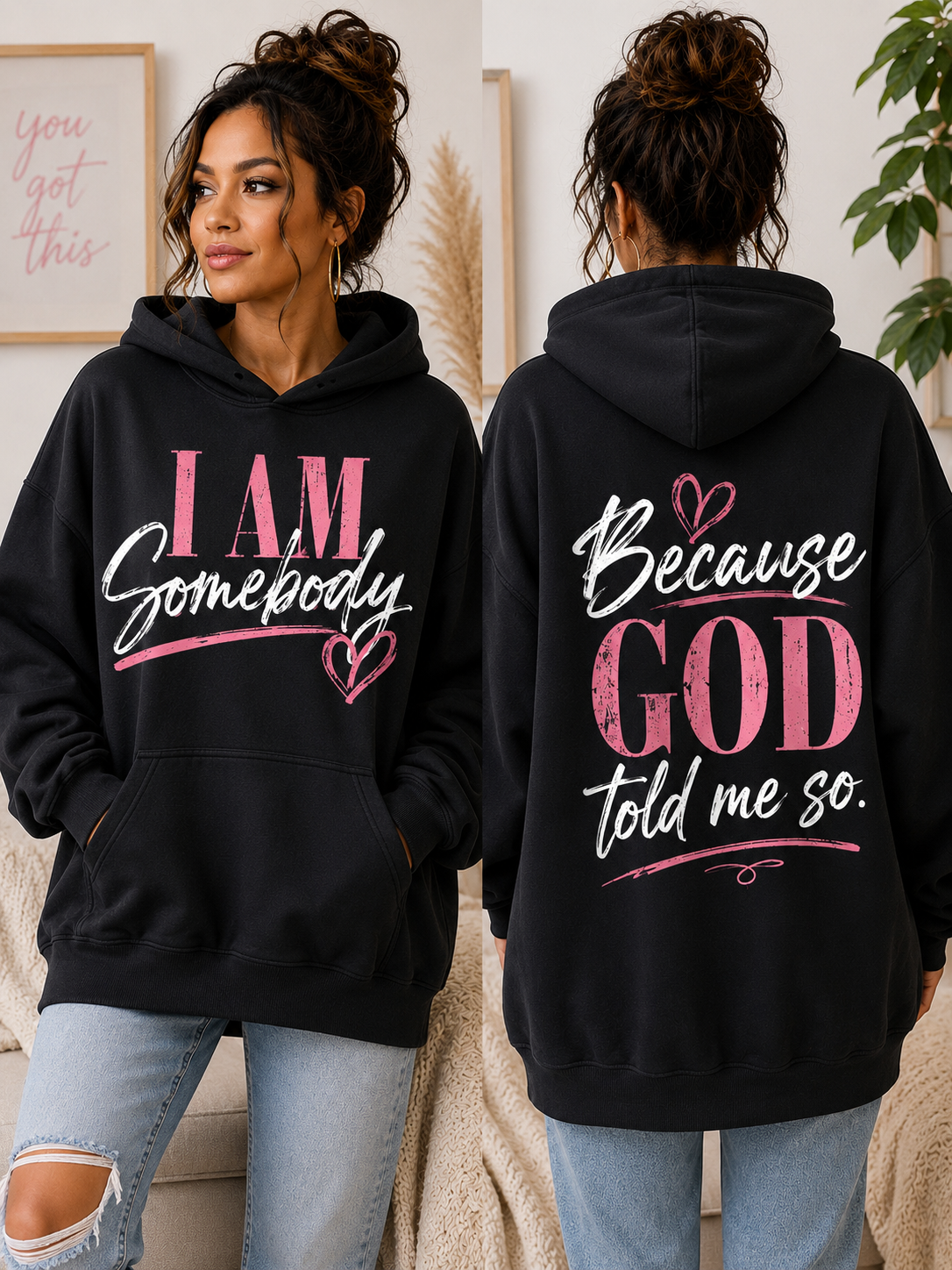 I Am Somebody – Because God Told Me So Oversized Hoodie