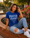 Prayer Changes Things™ T-Shirt